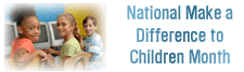 National Make a Difference to Children Month
